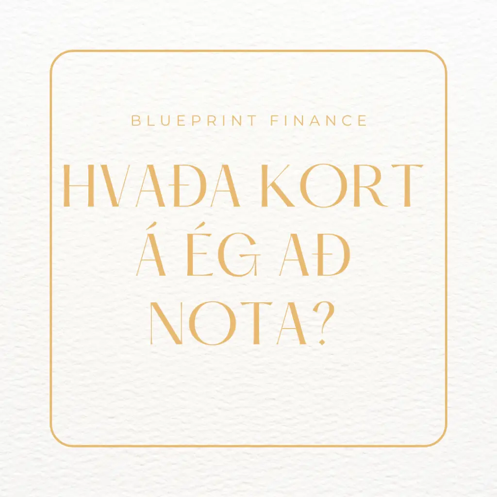 Hvaða kort á ég að nota?